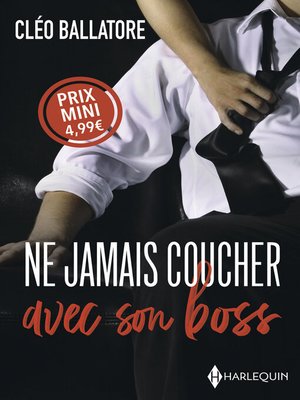 cover image of Ne jamais coucher avec son boss